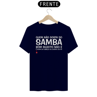 Nome do produtoCamiseta Quem Não Gosta do Samba