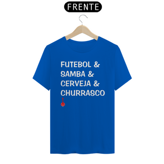 Nome do produtoCamiseta Futebol, Samba, Cerveja e Churrasco