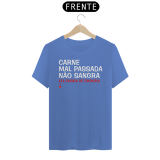 Nome do produtoCamiseta Carne Mal Passada Não Sangra - Estonada