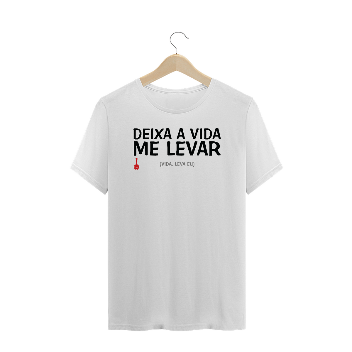 Nome do produto: Camiseta Plus Size Deixa a Vida Me Levar