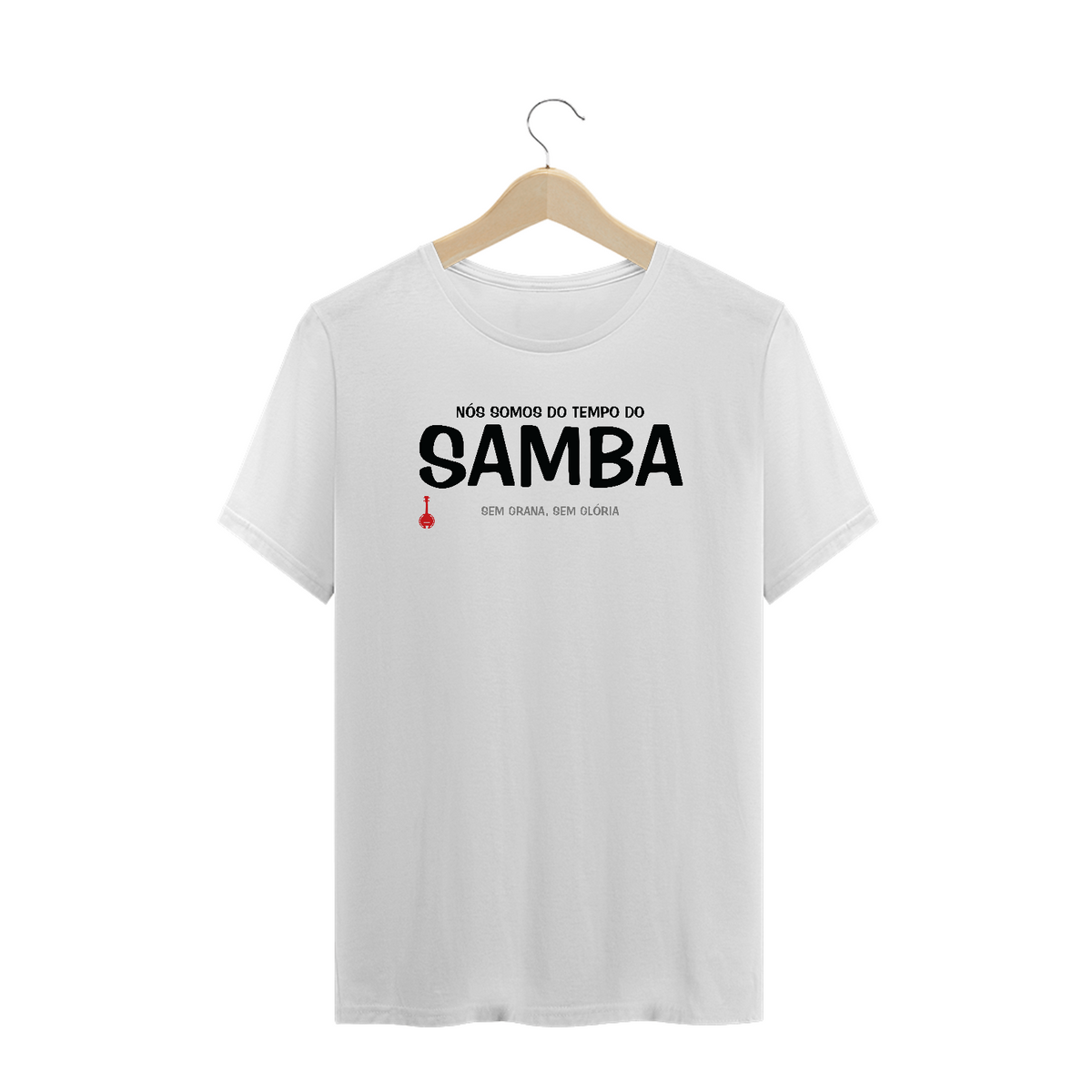 Nome do produto: Camiseta Plus Size Nós Somos do Tempo do Samba