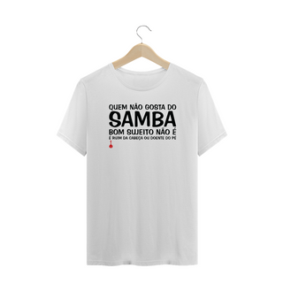 Camiseta Plus Size Quem Não Gosta do Samba