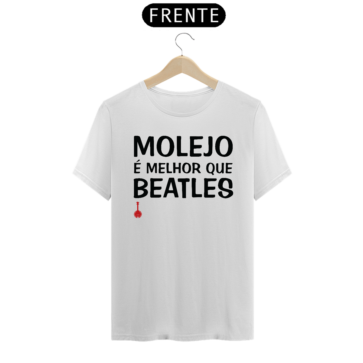 Nome do produto: Camiseta Molejo é Melhor que Beatles