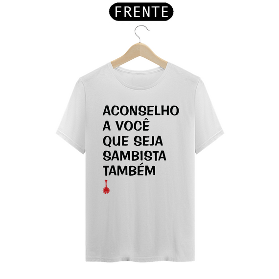 Camiseta Seja Sambista Também