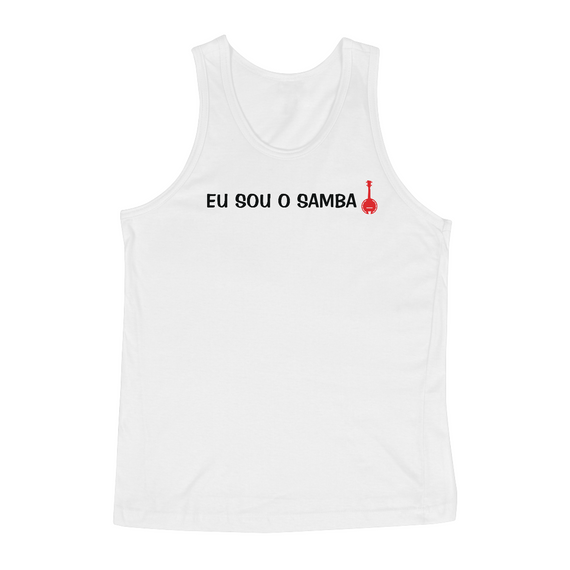 Camiseta Regata Eu Sou o Samba - Branca