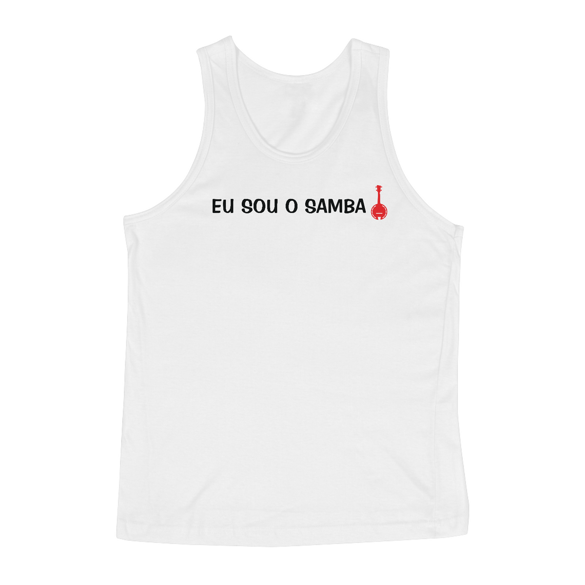 Nome do produto: Camiseta Regata Eu Sou o Samba - Branca