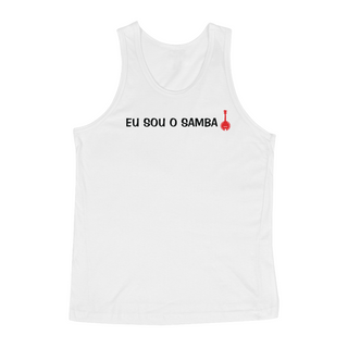 Camiseta Regata Eu Sou o Samba - Branca