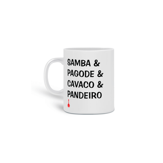 Caneca Samba, Pagode, Cavaco e Pandeiro