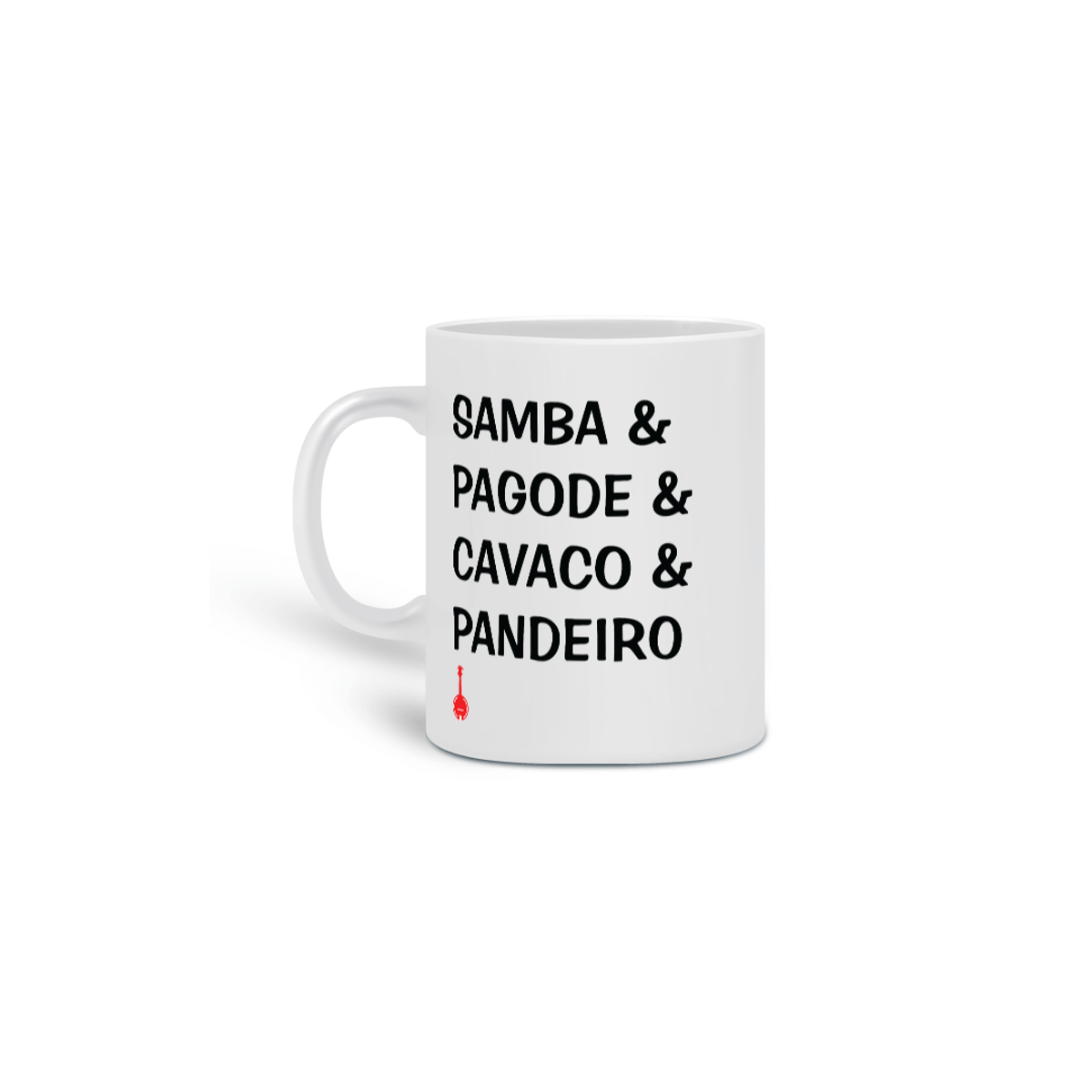 Nome do produto: Caneca Samba, Pagode, Cavaco e Pandeiro