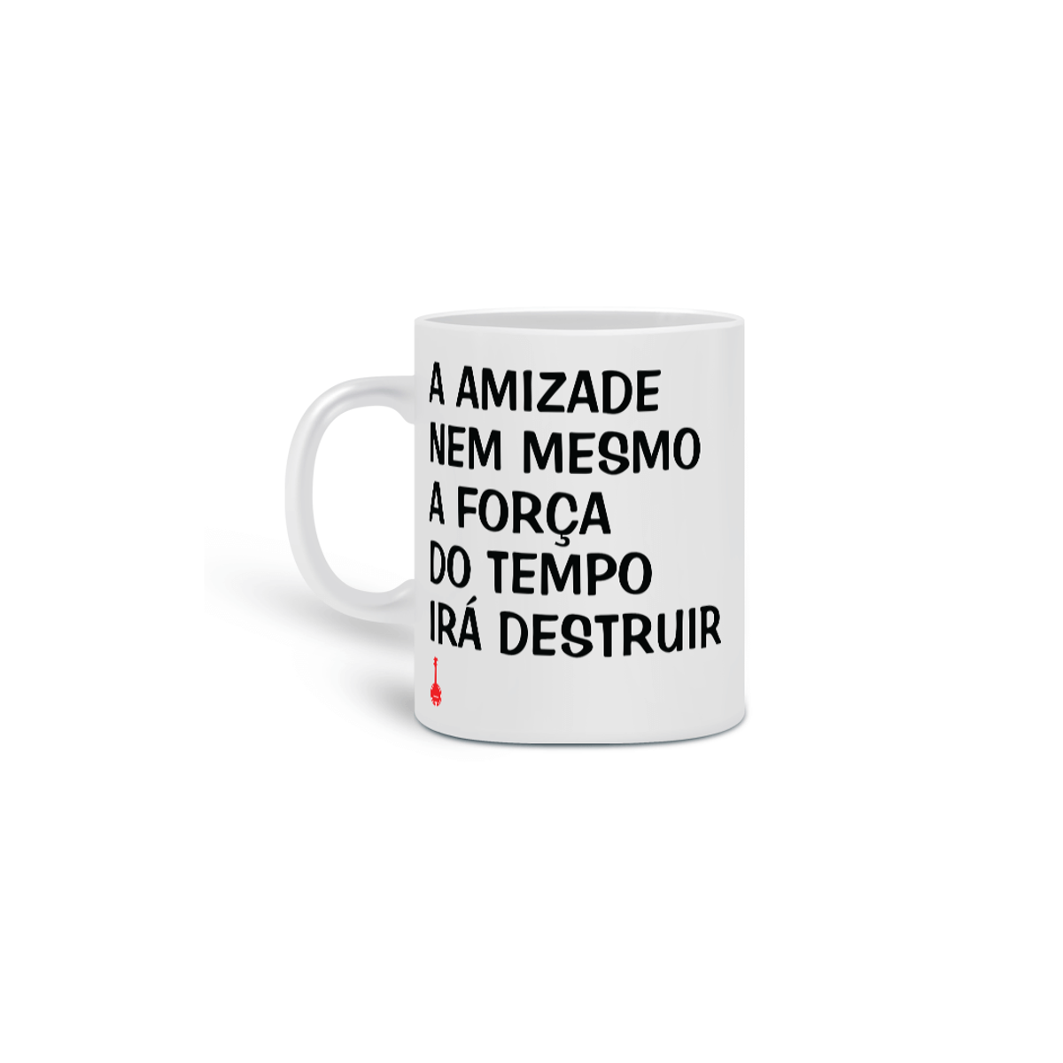 Nome do produto: Caneca A Amizade