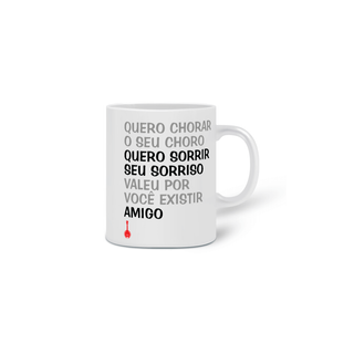 Nome do produtoCaneca Quero Chorar o Seu Choro