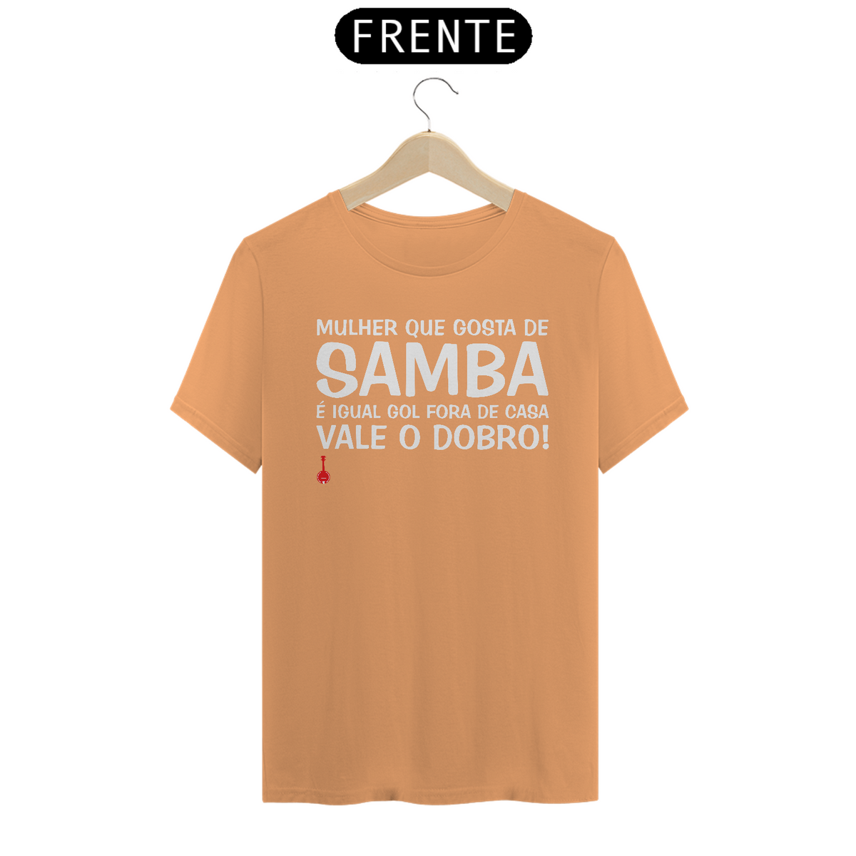 Nome do produto: Camiseta Mulher Que Gosta de Samba - Estonada