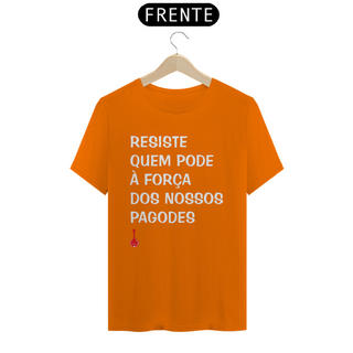 Nome do produtoCamiseta Resiste Quem Pode