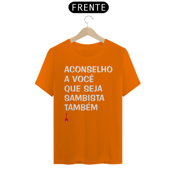 Camiseta Seja Sambista Também