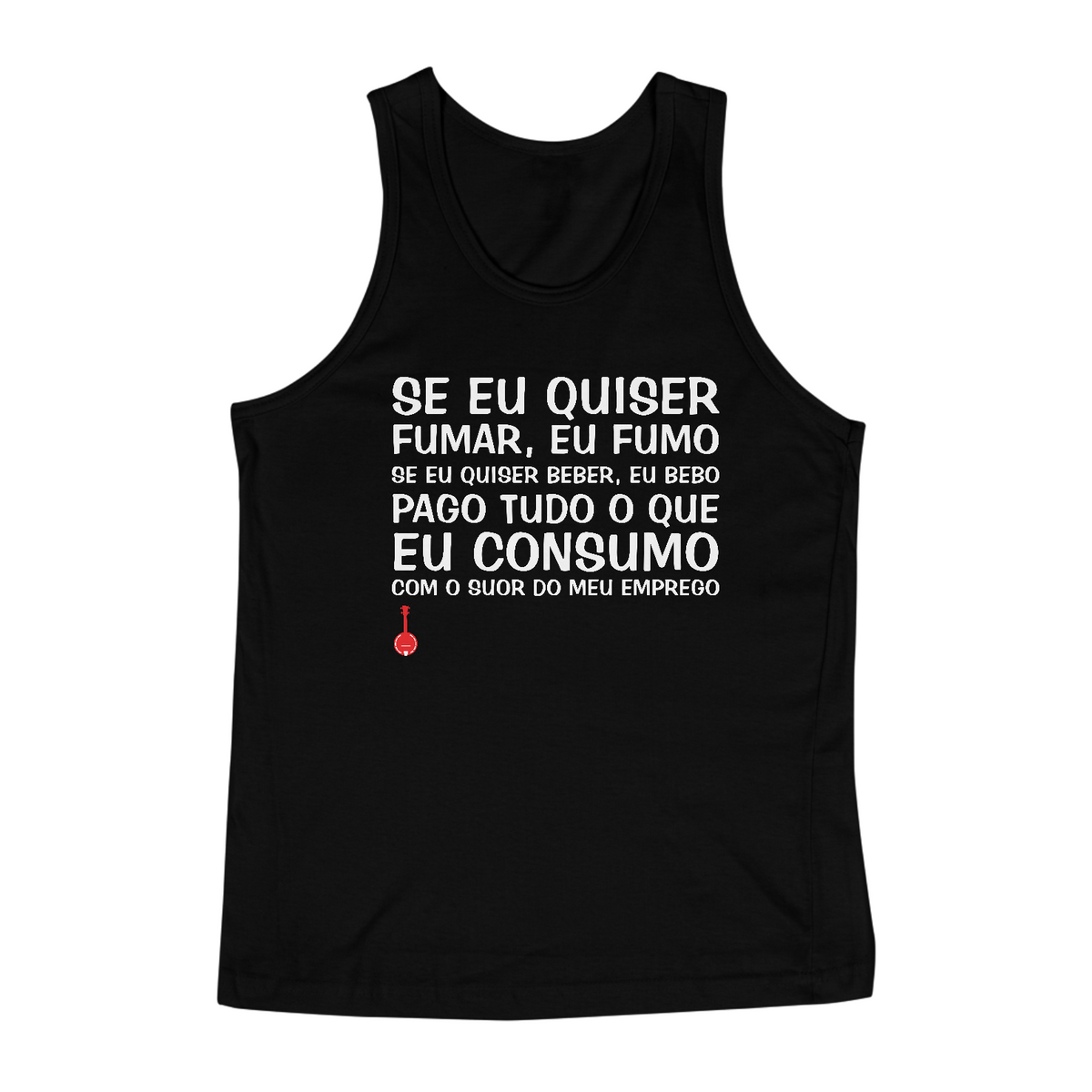 Nome do produto: Camiseta Regata Se Eu Quiser Fumar Eu Fumo - Preta