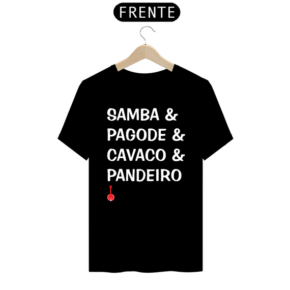 Camiseta Samba, Pagode, Cavaco e Pandeiro - Preta