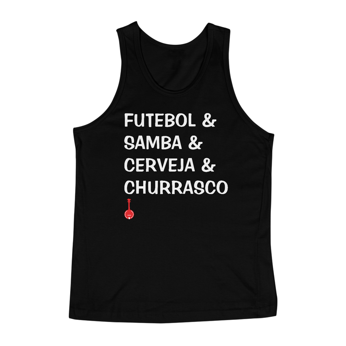 Nome do produto: Camiseta Regata Futebol, Samba, Cerveja e Churrasco - Preta