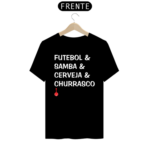 Camiseta Futebol, Samba, Cerveja e Churrasco - Preta