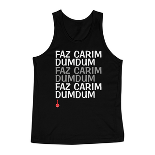 Camiseta Regata Faz Carim Dumdum - Preta