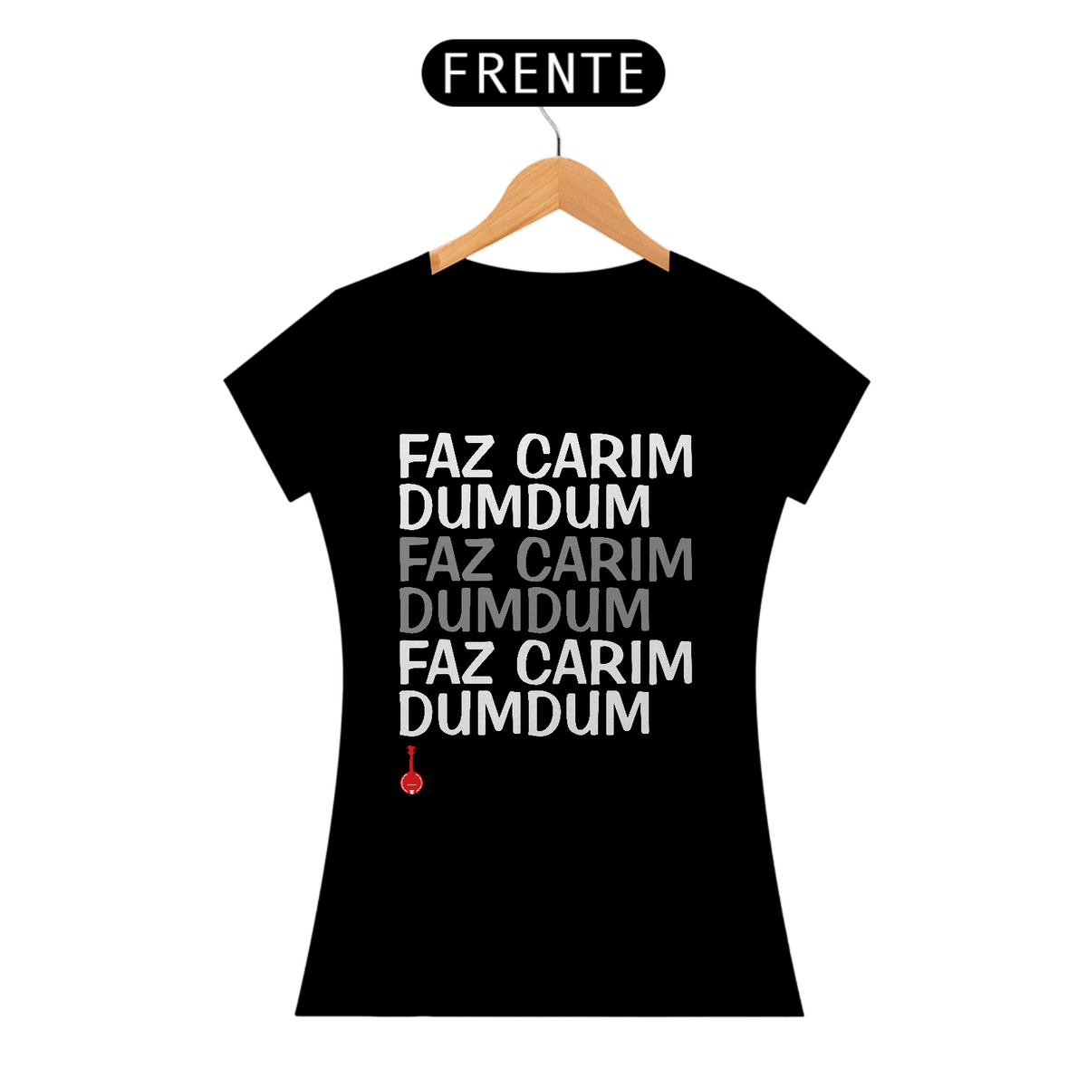 Nome do produto: Baby Look Faz Carim Dumdum