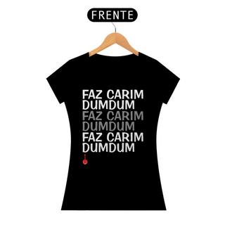 Nome do produtoBaby Look Faz Carim Dumdum