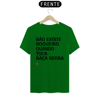 Nome do produtoCamiseta Não Existe Roqueiro Quando Toca Raça Negra