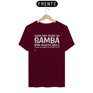 Camiseta Quem Não Gosta do Samba