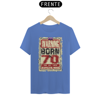 Nome do produtoCamiseta - Born in 70s