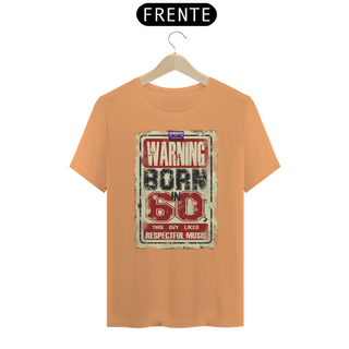 Nome do produtoCamiseta - Born in 60s