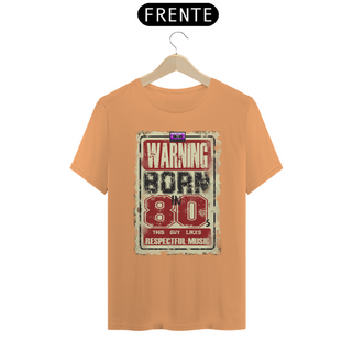 Nome do produtoCamiseta - Born in 80s