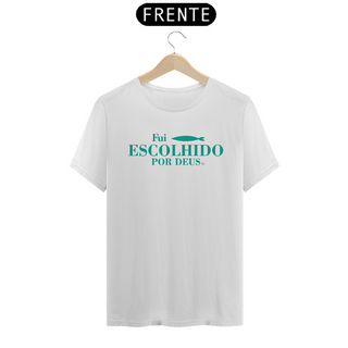 Nome do produtoCamiseta Fui Escolhido por Deus