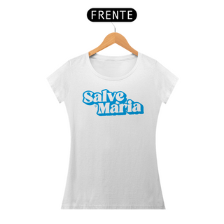 Nome do produtoCamiseta Salve Maria - Feminina