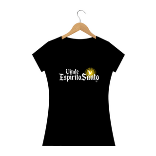 Nome do produtoCamiseta Vinde Espírito Santo - Feminina