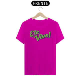 Nome do produtoCamiseta Ele Vive