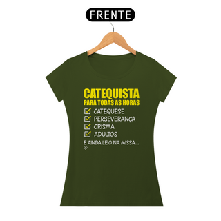 Nome do produtoCamiseta Catequista para todas as horas