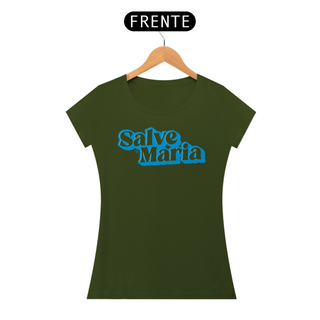 Nome do produtoCamiseta Salve Maria - Feminina