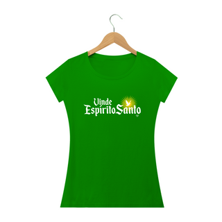 Nome do produtoCamiseta Vinde Espírito Santo - Feminina