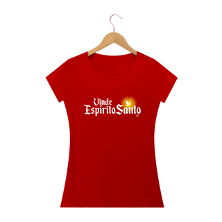 Nome do produtoCamiseta Vinde Espírito Santo - Feminina