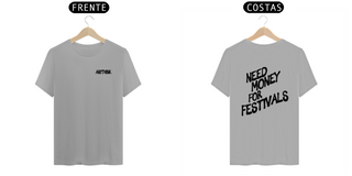 Nome do produtoAnythink - Camiseta Need Money for Festival (Claras)