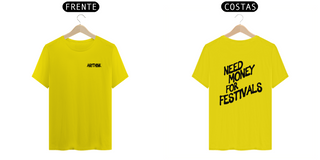 Nome do produtoAnythink - Camiseta Need Money for Festival (Claras)