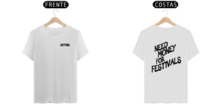 Nome do produtoAnythink - Camiseta Need Money for Festival (Claras)