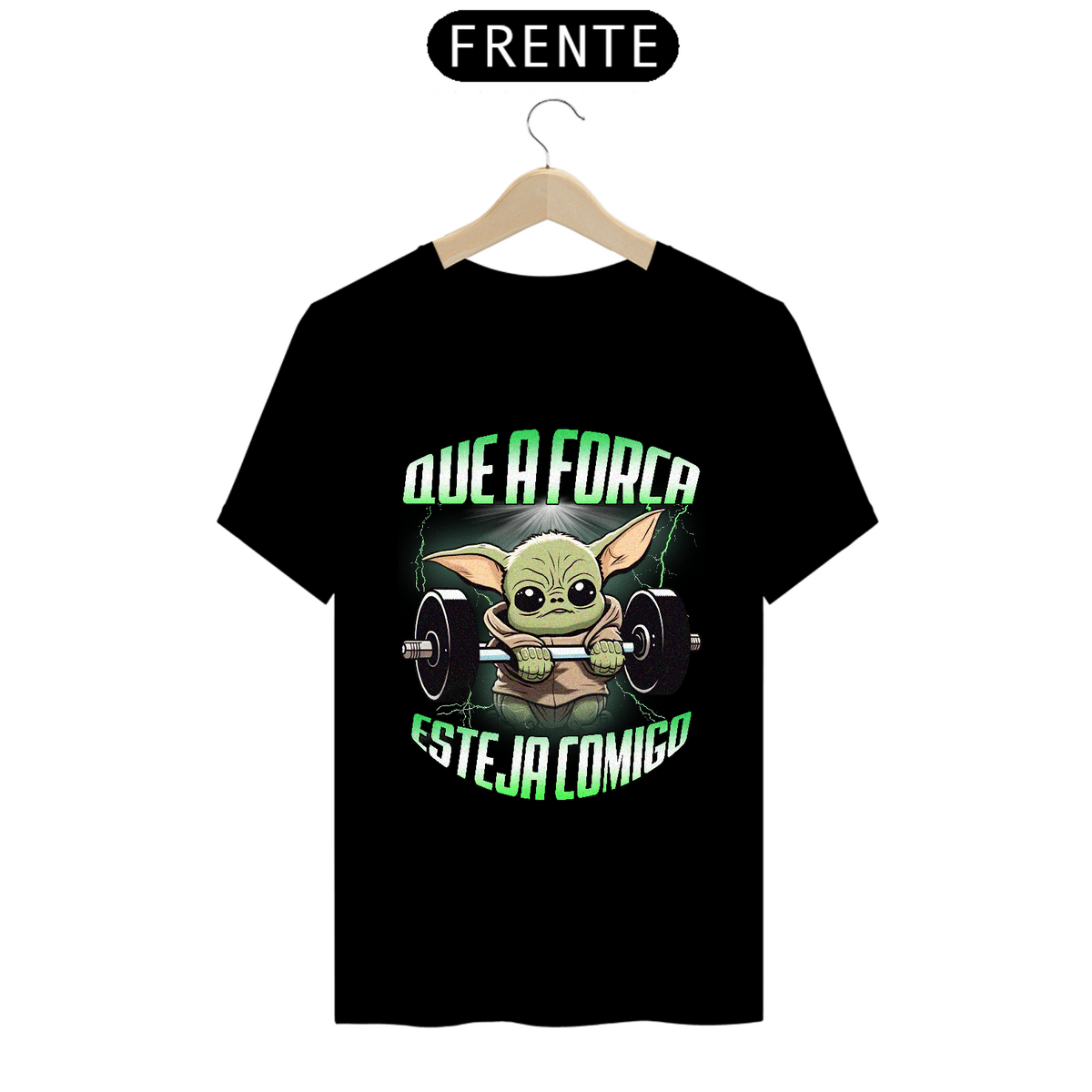 Nome do produto: Camiseta Que a Força Esteja Comigo (Estampa na Frente)