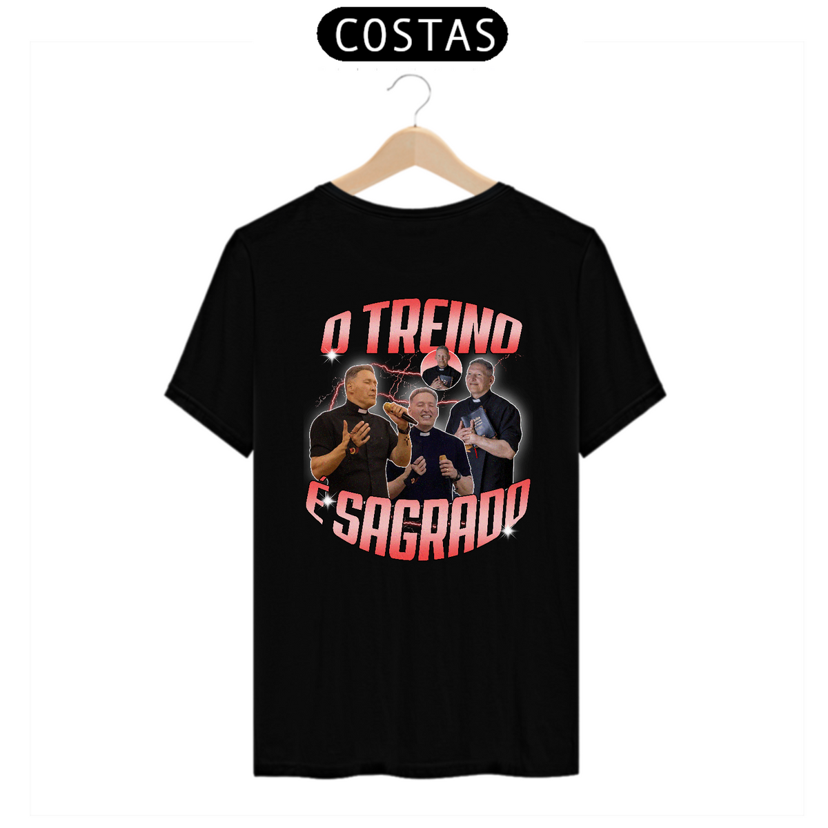 Nome do produto: Camiseta O Treino é Sagrado (Estampa nas Costas)