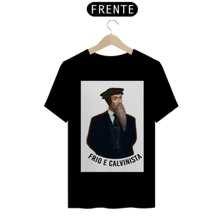 Nome do produtoCamiseta Frio e Calvinista