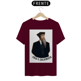 Nome do produtoCamiseta Frio e Calvinista