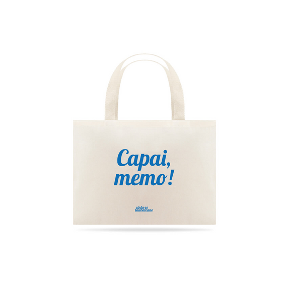 Capai, memo! 