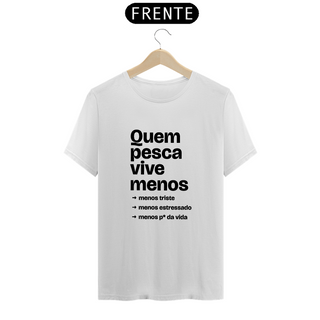 Quem pesca vive menos