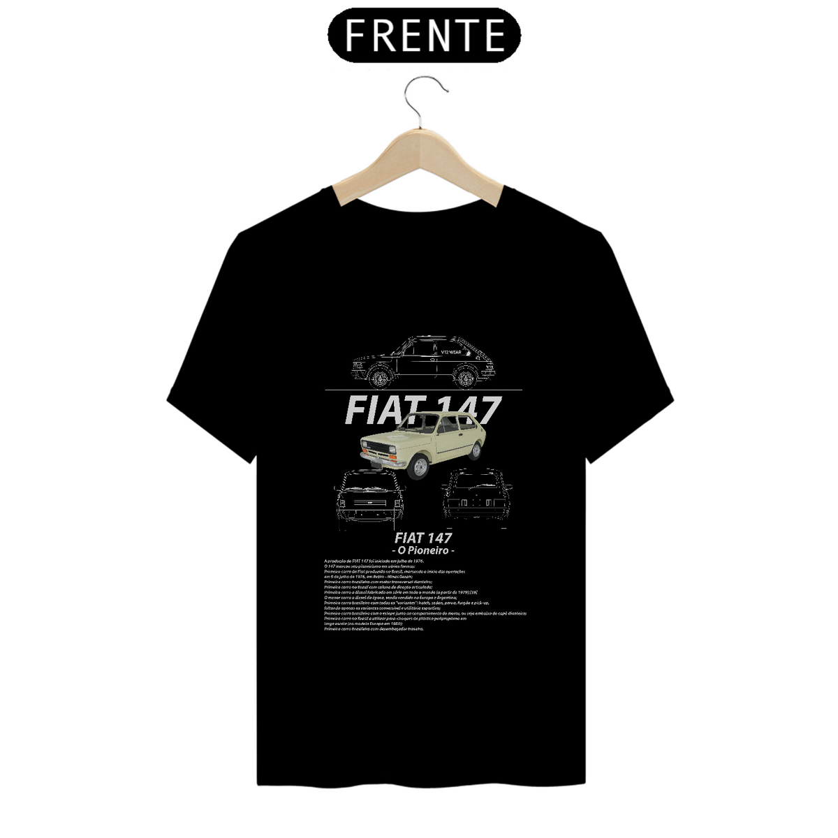 Nome do produto: Camiseta Fiat 147 - Coleção Biografia