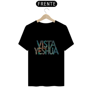Nome do produtoVista Yeshua - T-Shirt Classic - 02