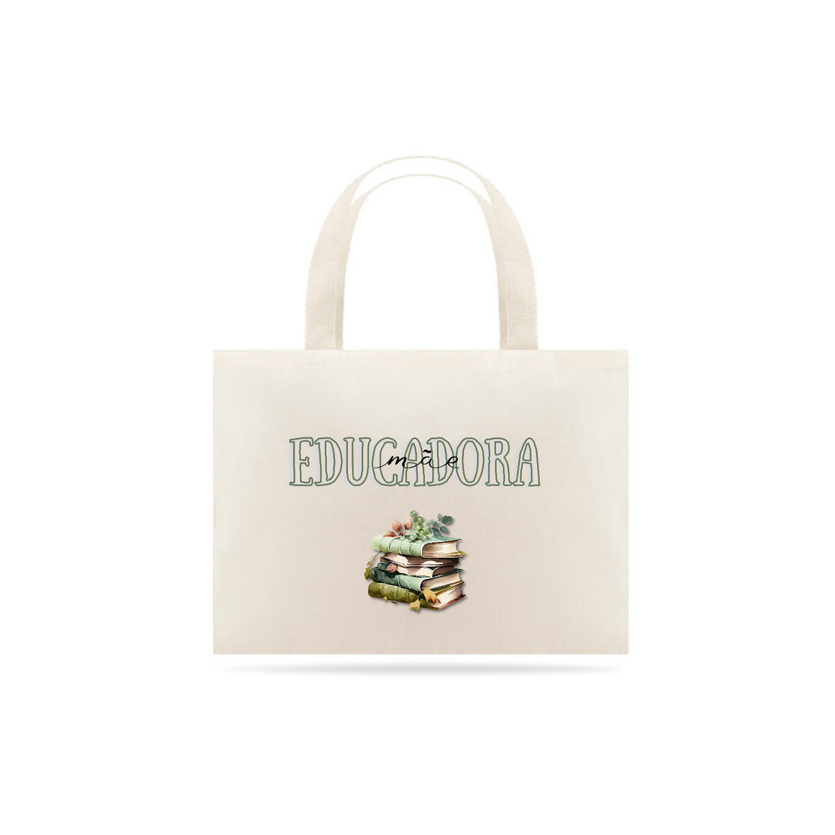 Nome do produto: Eco bag Mãe educadora